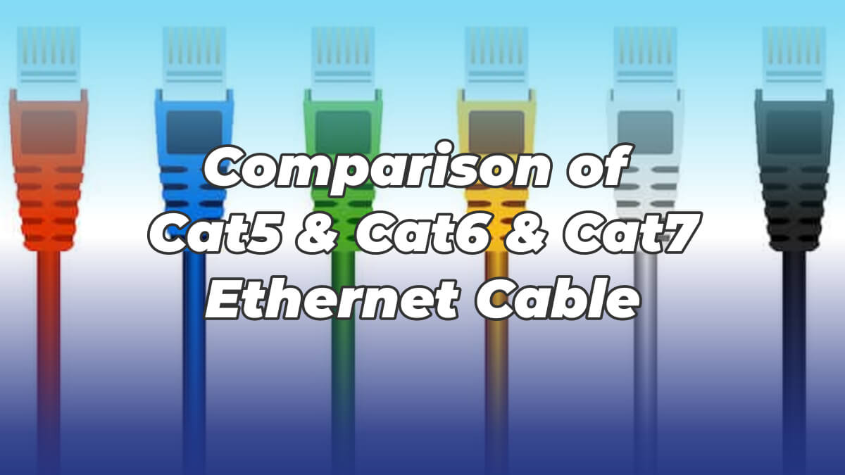 Cat6 vs Cat7  Comparison, Transmission Speeds, Bandwidth